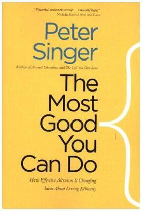 Singer |  The Most Good You Can Do | Buch |  Sack Fachmedien