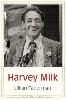 Faderman |  Harvey Milk | Buch |  Sack Fachmedien