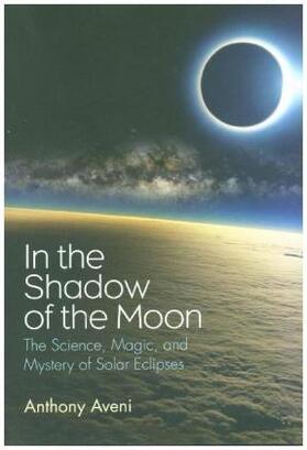 Aveni |  In the Shadow of the Moon | Buch |  Sack Fachmedien