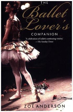 Anderson |  The Ballet Lover's Companion | Buch |  Sack Fachmedien