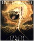 Damrosch |  Eternity's Sunrise | Buch |  Sack Fachmedien