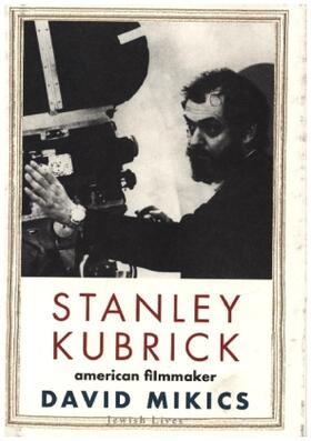 Mikics |  Stanley Kubrick | Buch |  Sack Fachmedien