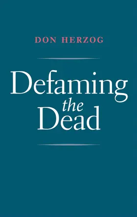 Herzog |  Defaming the Dead | eBook | Sack Fachmedien