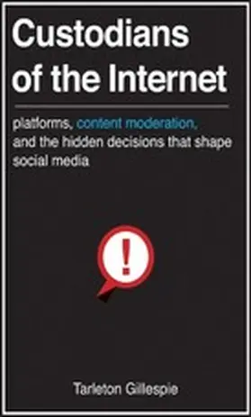Gillespie |  Custodians of the Internet | eBook | Sack Fachmedien