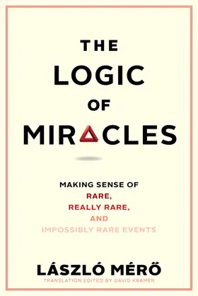Mero / Kramer |  Logic of Miracles | eBook | Sack Fachmedien