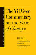 Cheng Yi |  The Yi River Commentary on the Book of Changes | eBook | Sack Fachmedien