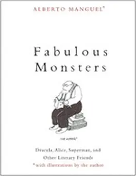 Manguel |  Fabulous Monsters | eBook | Sack Fachmedien