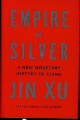 Xu |  Empire of Silver | Buch |  Sack Fachmedien