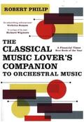 Philip |  The Classical Music Lover's Companion to Orchestral Music | Buch |  Sack Fachmedien