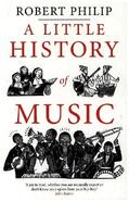 Philip |  Little History of Music | Buch |  Sack Fachmedien