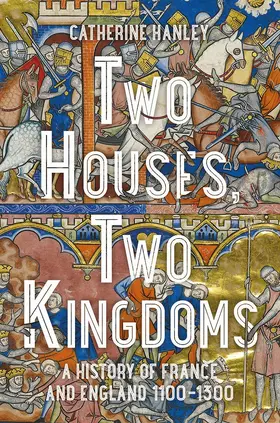 Hanley |  Two Houses, Two Kingdoms | eBook | Sack Fachmedien
