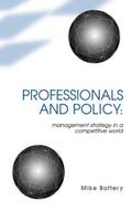Bottery |  Professionals and Policy | Buch |  Sack Fachmedien