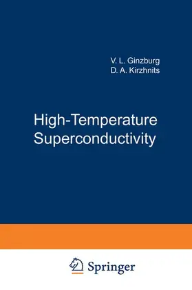 Ginzburg / Kirzhnits |  High-Temperature Superconductivity | Buch |  Sack Fachmedien