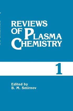 Smirnov | Reviews of Plasma Chemistry | Buch | sack.de