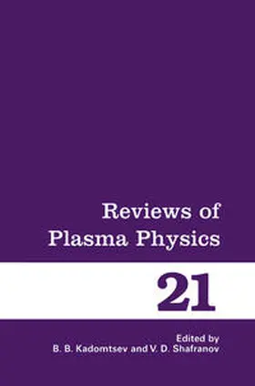 Shafranov / Kadomtsev |  Reviews of Plasma Physics | Buch |  Sack Fachmedien