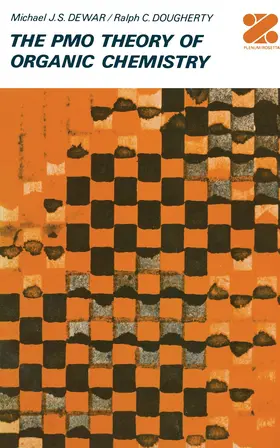 Dewar |  The PMO Theory of Organic Chemistry | Buch |  Sack Fachmedien