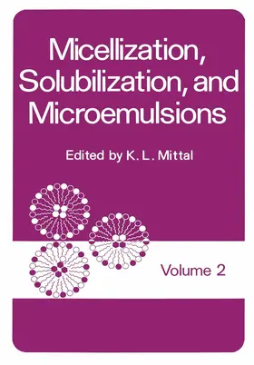 Mittal |  Micellization, Solubilization, and Microemulsions | Buch |  Sack Fachmedien