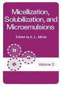 Mittal |  Micellization, Solubilization, and Microemulsions | Buch |  Sack Fachmedien