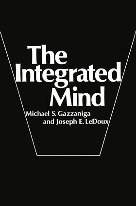 LeDoux / Gazzaniga | The Integrated Mind | Buch | 978-0-306-31085-0 | sack.de