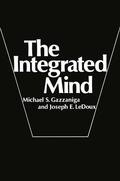 LeDoux / Gazzaniga |  The Integrated Mind | Buch |  Sack Fachmedien