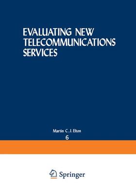 Elton / Lucas / Conrath | Evaluating New Telecommunications Services | Buch | 978-0-306-40004-9 | sack.de