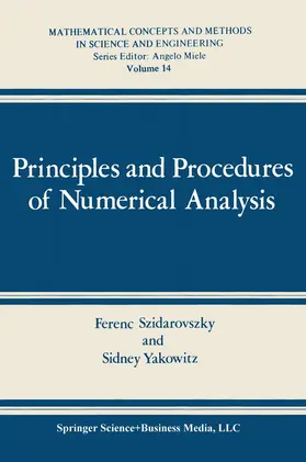 Yakowitz / Szidarovszky | Principles and Procedures of Numerical Analysis | Buch | 978-0-306-40087-2 | sack.de