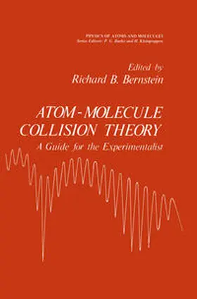 Bernstein |  Atom - Molecule Collision Theory | Buch |  Sack Fachmedien