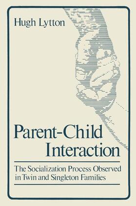 Lytton |  Parent-Child Interaction | Buch |  Sack Fachmedien