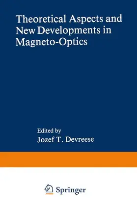 Devreese | Theoretical Aspects and New Developments in Magneto-Optics | Buch | 978-0-306-40555-6 | sack.de