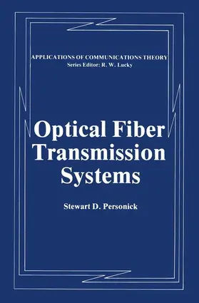 Personick |  Optical Fiber Transmission Systems | Buch |  Sack Fachmedien