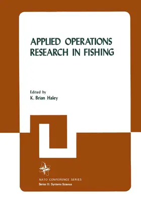 Haley |  Applied Operations Research in Fishing | Buch |  Sack Fachmedien