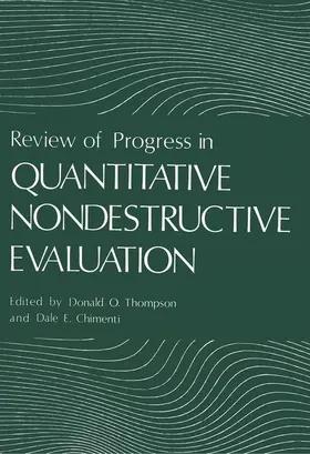 Thompson / Chimenti | Review of Progress in Quantitative Nondestructive Evaluation | Buch | 978-0-306-41350-6 | www.sack.de