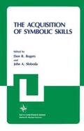 Rogers / Sloboda |  The Acquisition of Symbolic Skills | Buch |  Sack Fachmedien