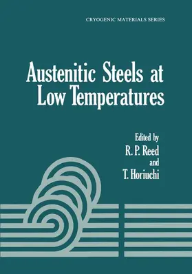 Horiuchi / Reed |  Austenitic Steels at Low Temperatures | Buch |  Sack Fachmedien