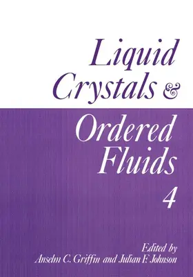 Griffin |  Liquid Crystals and Ordered Fluids | Buch |  Sack Fachmedien
