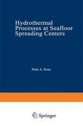 Rona / Smith / Boström |  Hydrothermal Processes at Seafloor Spreading Centers | Buch |  Sack Fachmedien