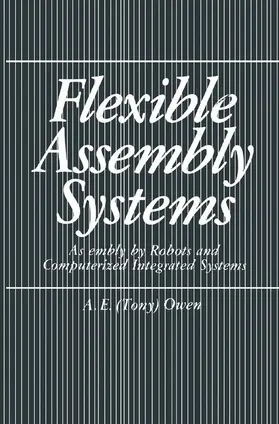 Owen |  Flexible Assembly Systems | Buch |  Sack Fachmedien