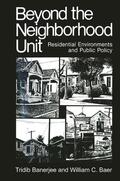 Baer / Banerjee |  Beyond the Neighborhood Unit | Buch |  Sack Fachmedien