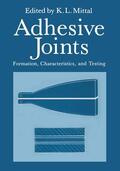 Mittal |  Adhesive Joints | Buch |  Sack Fachmedien