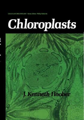 Hoober | Chloroplasts | Buch | 978-0-306-41643-9 | sack.de