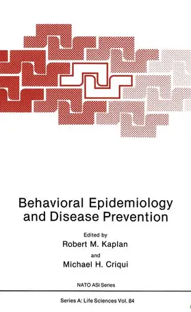 Kaplan / Criqui |  Behavioral Epidemiology and Disease Prevention | Buch |  Sack Fachmedien