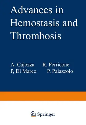 Cajozzo / Di Marco / Perricone |  Advances in Hemostasis and Thrombosis | Buch |  Sack Fachmedien