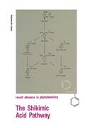 Conn |  The Shikimic Acid Pathway | Buch |  Sack Fachmedien