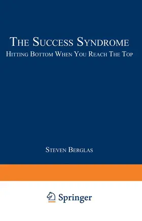 Berglas |  The Success Syndrome | Buch |  Sack Fachmedien