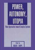 Trappl |  Power, Autonomy, Utopia | Buch |  Sack Fachmedien