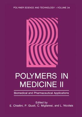 Chiellini | Polymers in Medicine II | Buch | 978-0-306-42390-1 | sack.de