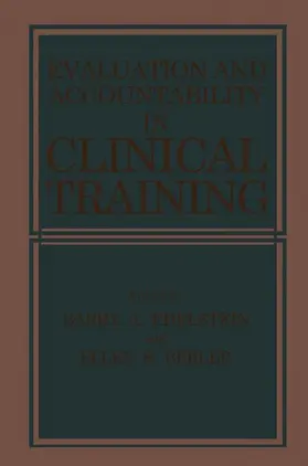 Berler / Edelstein |  Evaluation and Accountability in Clinical Training | Buch |  Sack Fachmedien