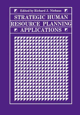 Niehaus |  Strategic Human Resource Planning Applications | Buch |  Sack Fachmedien