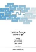 Satz / Harrity / Potvin |  Lattice Gauge Theory '86 | Buch |  Sack Fachmedien