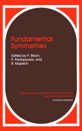 Bloch / Pavlopoulos / Klapisch |  Fundamental Symmetries | Buch |  Sack Fachmedien